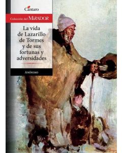 VIDA DE LAZARILLO DE TORMES Y DE SUS FORTUNAS Y ADVERSIDADES, LA