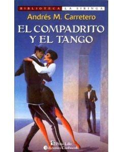 COMPADRITO Y EL TANGO, EL