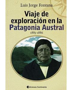 VIAJE DE EXPLORACION EN LA PATAGONIA AUSTRAL