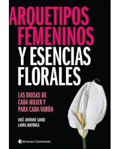 ARQUETIPOS FEMENINOS Y ESENCIAS FLORALES