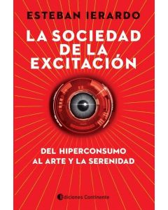 SOCIEDAD DE LA EXCITACION, LA