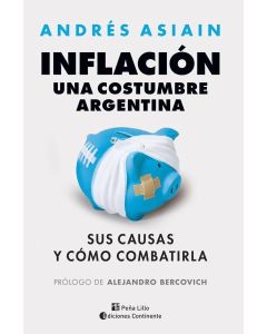 INFLACION UNA COSTUMBRE ARGENTINA