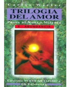 TRILOGIA DE AMOR -2- PASOS AL NUEVO MILENIO