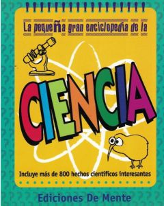 PEQUEÑA GRAN ENCICLOPEDIA DE LA CIENCIA, LA