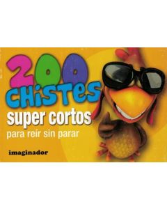 200 CHISTES INFANTILES SUPERCORTOS