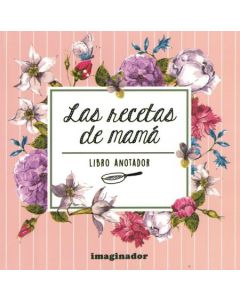 RECETAS DE MAMA, LAS