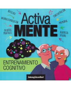 ACTIVA MENTE ENTRENAMIENTO COGNITIVO