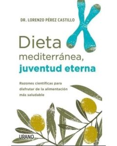 DIETA MEDITERRANEA JUVENTUD ETERNA