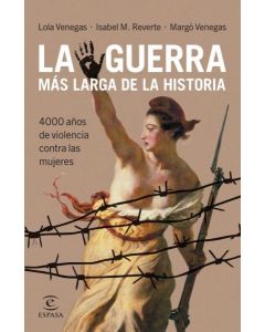 GUERRA MAS LARGA DE LA HISTORIA, LA