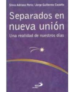 SEPARADOS EN NUEVA UNION