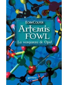 ARTEMIS FOWL IV LA VENGANZA DE OPAL