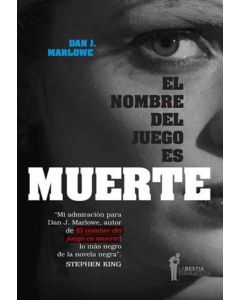 NOMBRE DEL JUEGO ES MUERTE, EL