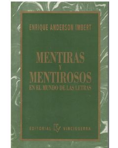 MENTIRAS Y MENTIROSOS EN EL MUNDO DE LAS LETRAS