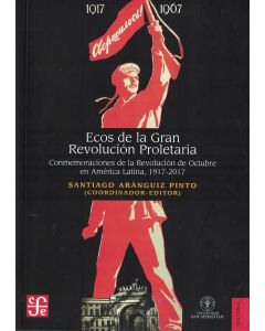 ECOS DE LA GRAN REVOLUCION PROLETARIA