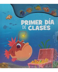 PRIMER DIA DE CLASES