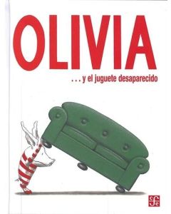 OLIVIA Y EL JUGUETE DESAPARECIDO
