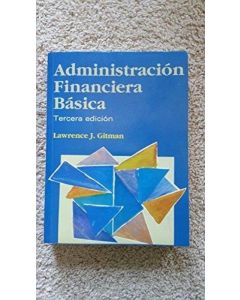 ADMINISTRACION FINANCIERA BASICA  3  ED.