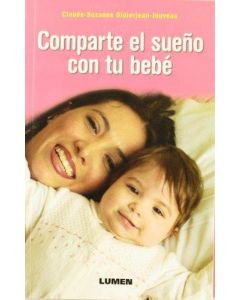 COMPARTE EL SUEÑO CON TU BEBE