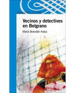 VECINOS Y DETECTIVES EN BELGRANO