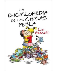 ENCICLOPEDIA DE LAS CHICAS PERLA, LA