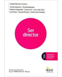 SER DIRECTOR ESCENARIOS E INSTITUCIONES EDUCATIVAS TOMO I