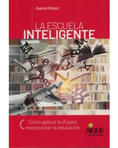 ESCUELA INTELIGENTE, LA