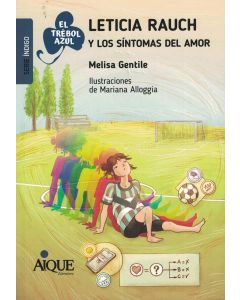 LETICIA RAUCH Y LOS SINTOMAS DEL AMOR