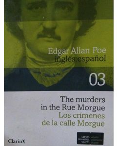 THE MURDERS IN THE RUE MORGUE. INGLES Y ESPAÑOL