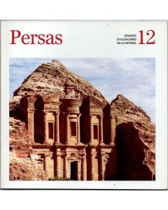 PERSAS. GRANDES CIVILIZACIONES DE LA HISTORIA