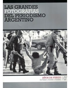 GRANDES FOTOGRAFIAS DEL PERIODISMO ARGENTINO 7