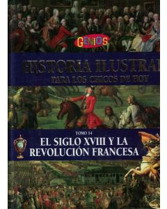 SIGLO XVIII Y LA REVOLUCION FRANCESA, EL