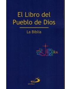 LIBRO DEL PUEBLO DE DIOS, EL LA BIBLIA TAPA BLANDA AZUL MARINO