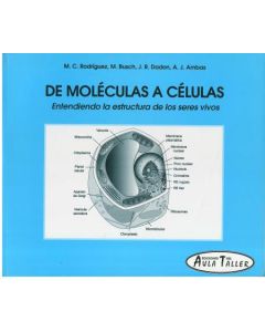 DE MOLECULAS A CELULAS