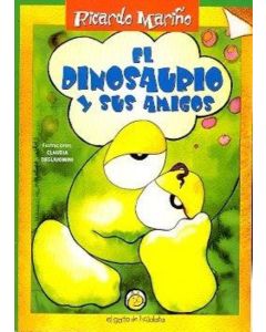 DINOSAURIO Y SUS AMIGOS, EL