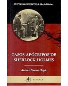 CASOS APOCRIFOS DE SHERLOCK HOLMES