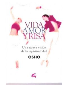 VIDA AMOR Y RISA