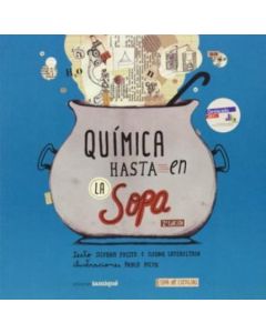 QUIMICA HASTA EN LA SOPA