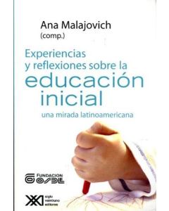 EXPERIENCIAS Y REFLEXIONES SOBRE LA EDUCACION INICIAL