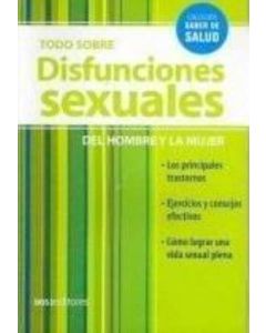 TODO SOBRE DISFUNCIONES SEXUALES