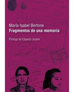 FRAGMENTOS DE UNA MEMORIA