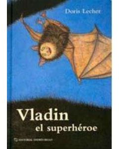 VLADIN EL SUPERHEROE