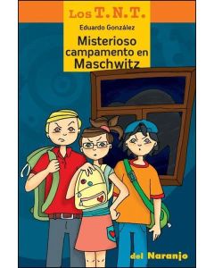 MISTERIOSO CAMPAMENTO EN MASCHWITZ