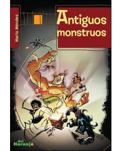 ANTIGUOS MONSTRUOS