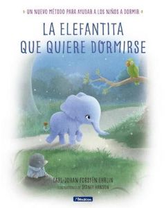 ELEFANTITA QUE QUIERE DORMIRSE, LA