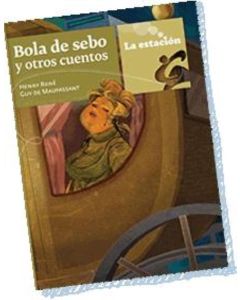 BOLA DE SEBO Y OTROS CUENTOS