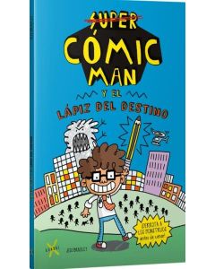 SUPER COMIC MAN Y EL LAPIZ DEL DESTINO