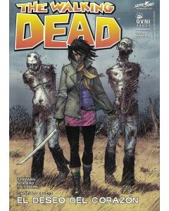 THE WALKING DEAD VOL 10 EL DESEO DEL CORAZON