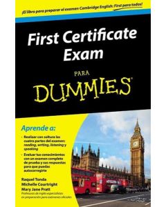 FIRST CERTIFICATE EXAM PARA DUMMIES