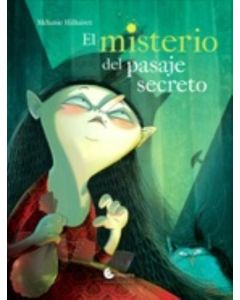 MISTERIO DEL PASAJE SECRETO, EL