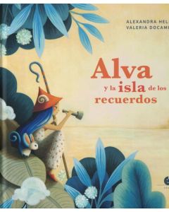 ALVA Y LA ISLA DE LOS RECUERDOS